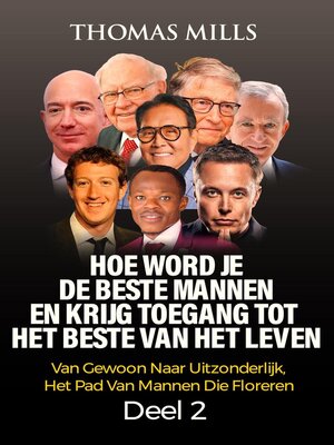 cover image of Hoe word je De beste mannen En krijg toegang tot het beste van het leven